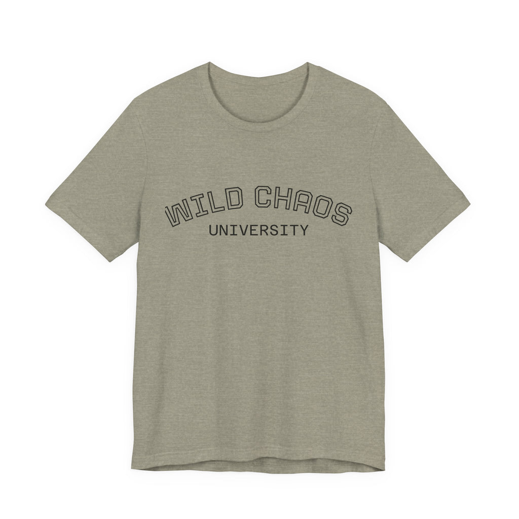 Wild Chaos University T-Shirt