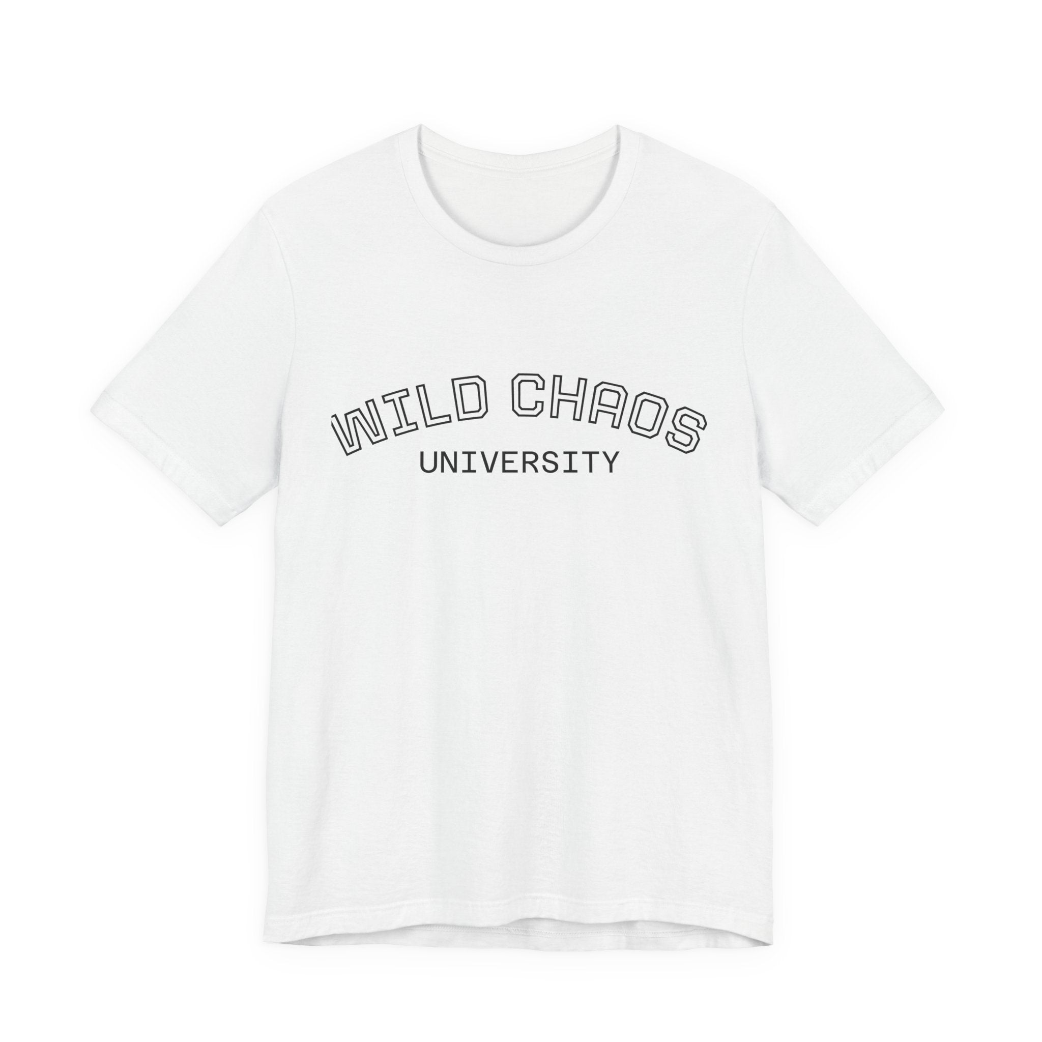 Wild Chaos University T-Shirt